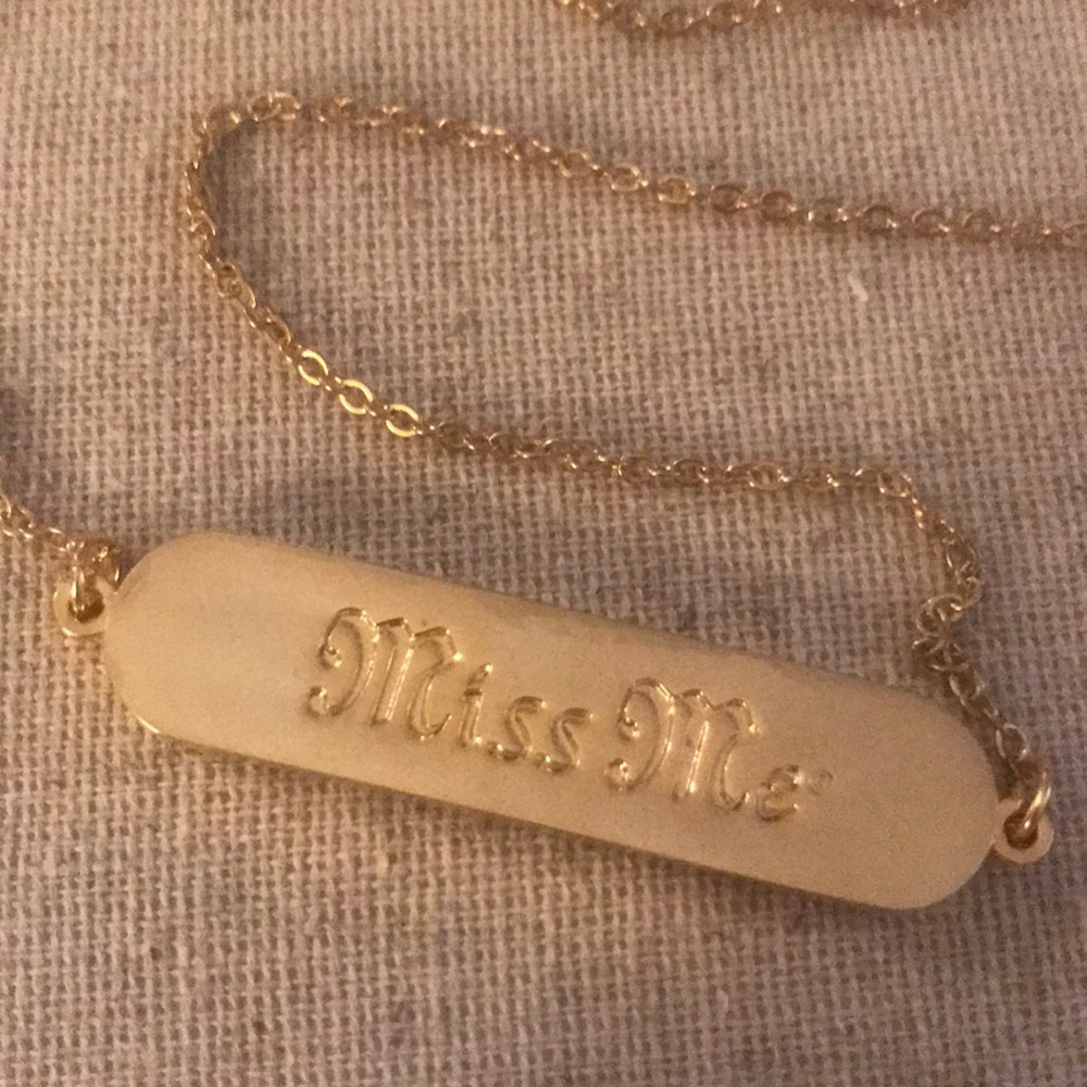 Miss Me or Je Taime necklace